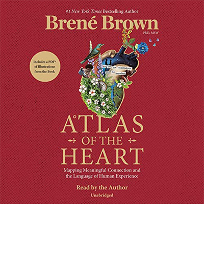 Atlas of the Heart by Brené Brown