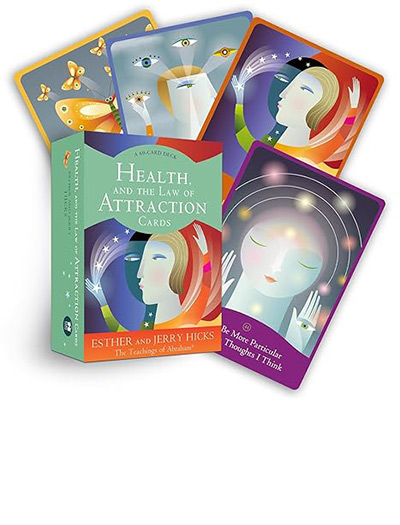 Health, and the Law of Attraction Cards: The Teachings of Abraham by Esther Hicks and Jerry Hicks